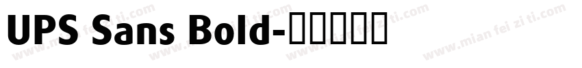 UPS Sans Bold字体转换